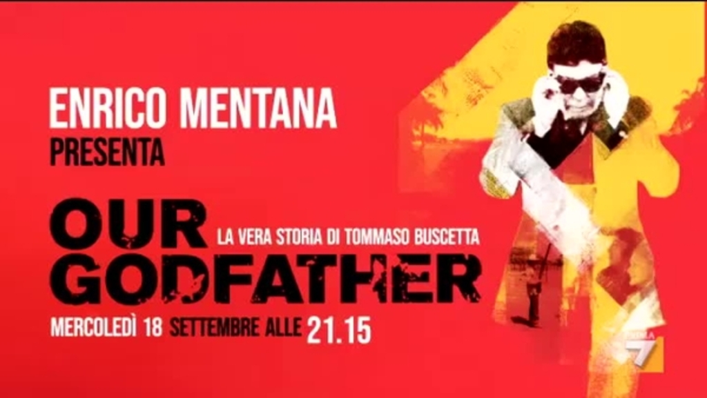 Our Godfather: La Vera Storia Di Tommaso Buscetta