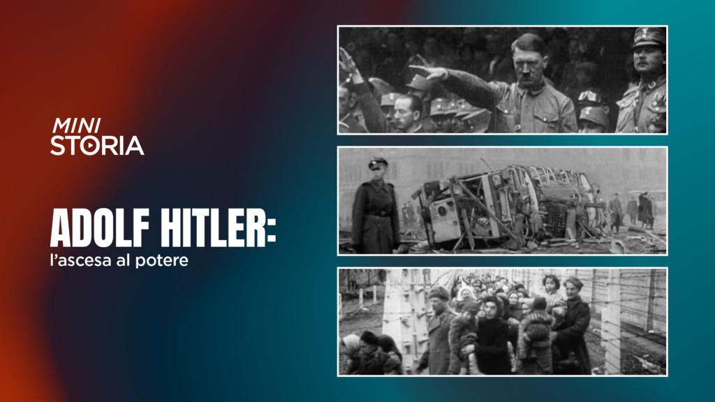Hitler e l'ascesa del nazismo: l'inizio dell'orrore in Europa